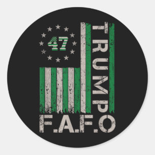 Trump Fafo F Around Find Out Us Flag St. Patricks Classic Round Sticker