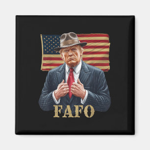 Trump Fafo F Around Find Out Us Flag Vintage Magnet