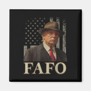 Trump Fafo, Funny Fafo Trump American Flag _1 Magnet