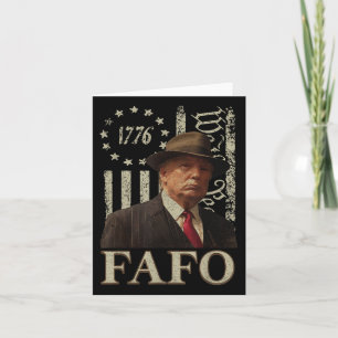 Trump Fafo, Funny Fafo Trump American Flag  Card