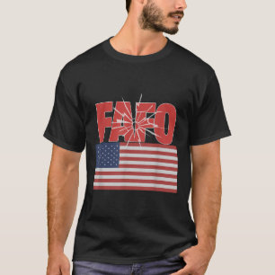 Trump Fafo, Funny Fafo Trump American Flag  T-Shirt