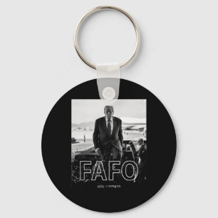 Trump Fafo Funny Fafo Trump President Trump Key Ring