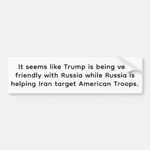Trump Fawns While Russia Opps Hankamer Artjunkhaus Bumper Sticker