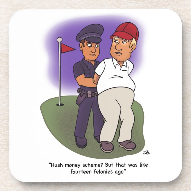 Trump Felonies Hard Plastic Coaster (Front)