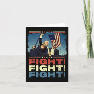 Trump Fight Fight Fight Card