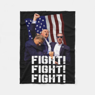 Trump Fight Fight Fight  Fleece Blanket