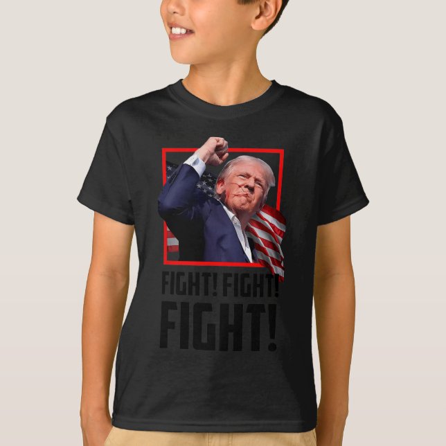 Trump Fight Fight Fight  T-Shirt (Front)