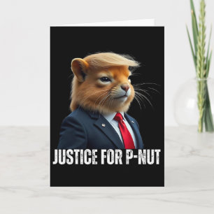 Trump For P-nut The Squirrel Justice For Peanut Tr Card