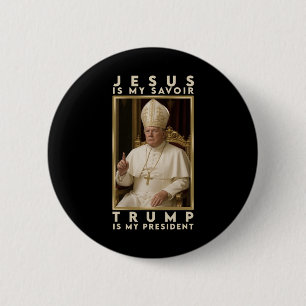 Trump For Pope T Shirt President Trump Tees 2025 2 6 Cm Round Badge