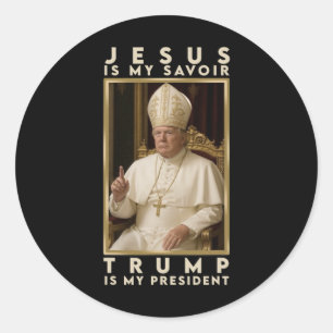 Trump For Pope T Shirt President Trump Tees 2025  Classic Round Sticker