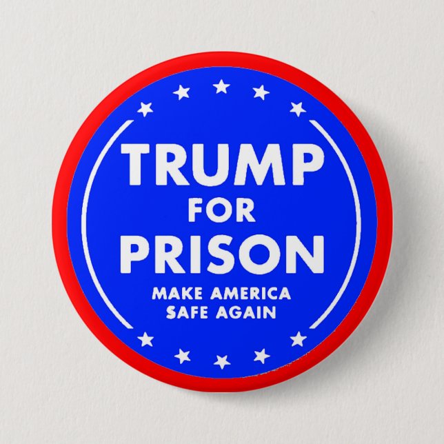 trump for prison 7.5 cm round badge (Front)