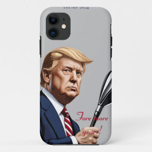 Trump: Fore more years of greatness! Case-Mate iPhone Case