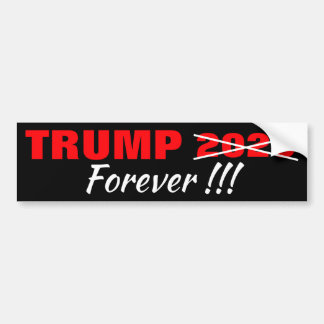 TRUMP FOREVER!!! BUMPER STICKER 2020