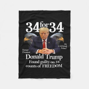 Trump Found Guilty On &#; Counts Of Freedom Fleece Blanket