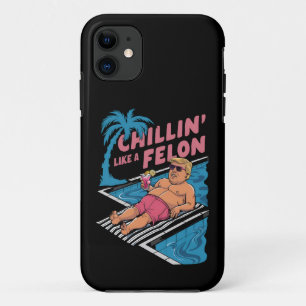 Trump Funny Chillin Like A Felon Trump 2024 Case-Mate iPhone Case