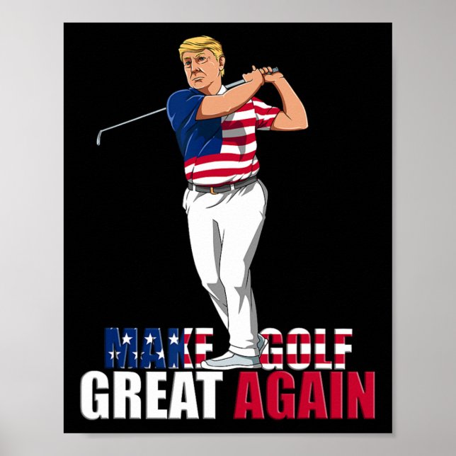 Trump - Funny Golf Gift  Poster (Front)