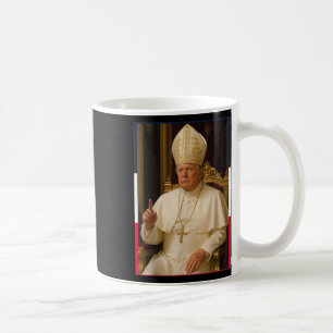 Trump Funny Pope President Trump Wants To Be The N Coffee Mug