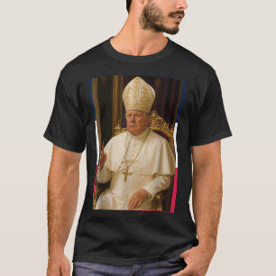 Trump Funny Pope President Trump Wants To Be The N T-Shirt