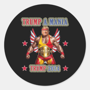 Trump Funny Wrestling Trumpamania Republican Conve Classic Round Sticker