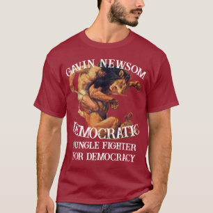 Trump FW FV HG Gavin Newsom Democrat President T-Shirt