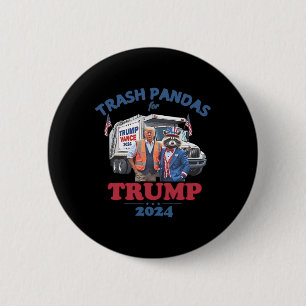 Trump Garbyge Trash Pandas For Trump 2024  6 Cm Round Badge