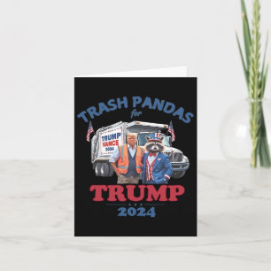 Trump Garbyge Trash Pandas For Trump 2024  Card