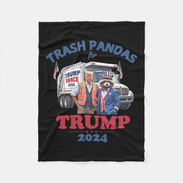 Trump Garbyge Trash Pandas For Trump 2024  Fleece Blanket (Front)