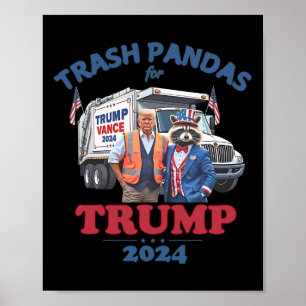 Trump Garbyge Trash Pandas For Trump 2024  Poster