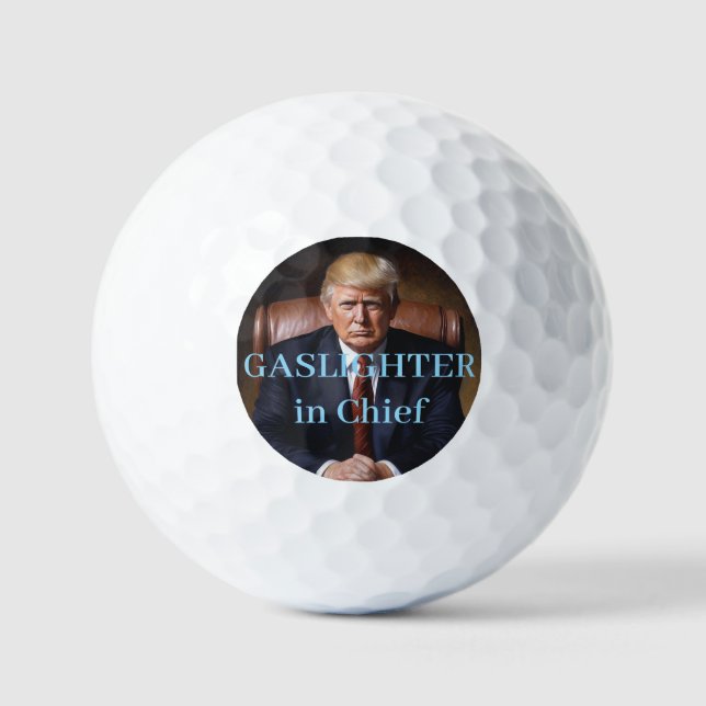 Trump Gaslighter in Chief Golf Balls (Front)