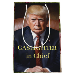 Trump Gaslighter in Chief Medium Gift Bag