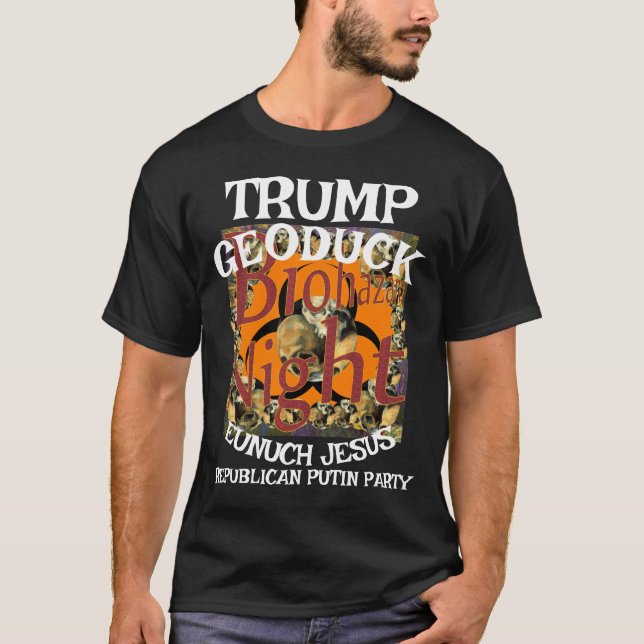 Trump Geoduck Eunuch Jesus Republican Pee Party T-Shirt (Front)