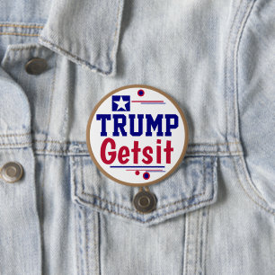 Trump Gets it!  Got Representation?  7.5 Cm Round Badge