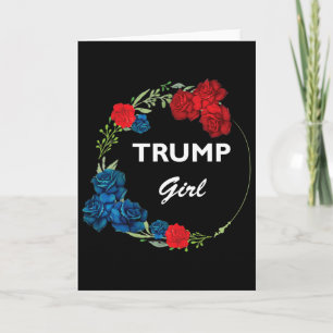 Trump Girl Flower Wreath  Card