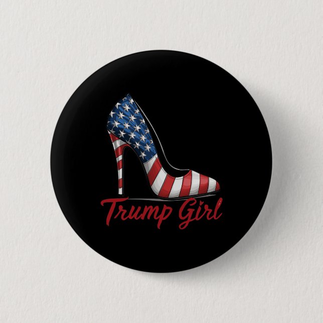 Trump Girl High Heel Stilettos American Flag Trump 6 Cm Round Badge (Front)