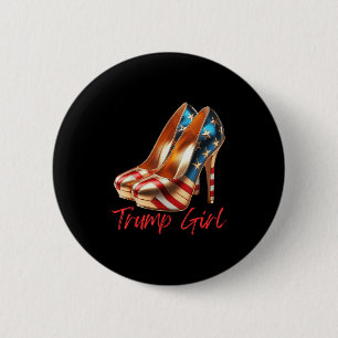 Trump Girl High Heel Stilettos American Usa Flag T 6 Cm Round Badge