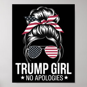 Trump Girl Messy Bun American Flag Sungles Patriot Poster