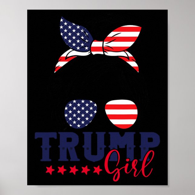 Trump Girl Messy Bun Trump 2024 Election American  Poster (Front)