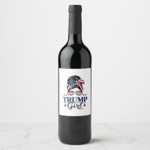 Trump Girl Messy Bun Trump 2024 Election American Wine Label