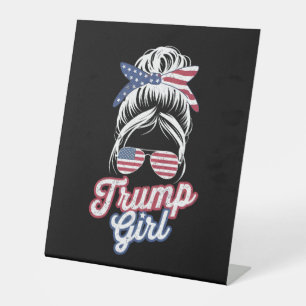Trump Girl Messy Bun Vintage USA American Flag Pedestal Sign