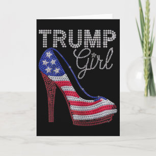 Trump Girl Stilettos High Heel American Flag Bling Card