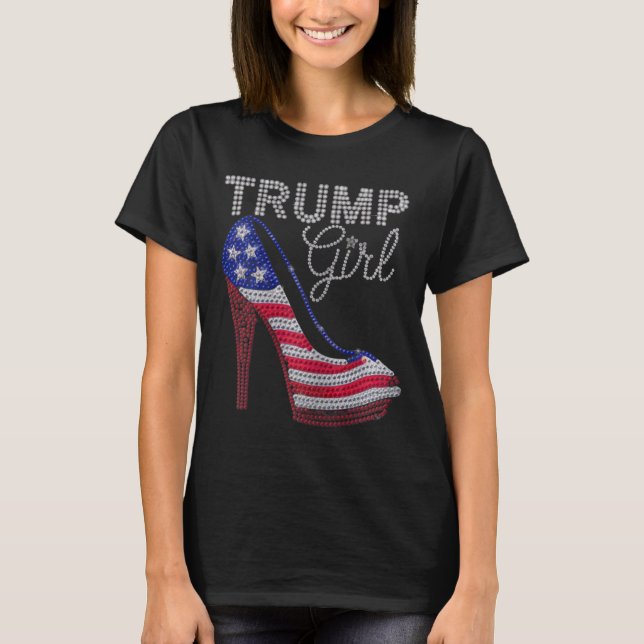 Trump Girl Stilettos High Heel American Flag Bling T-Shirt (Front)