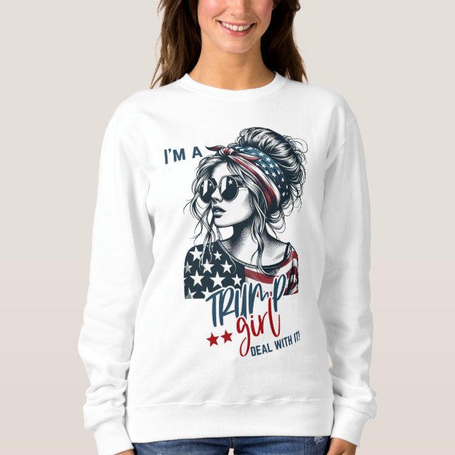 Trump Girl Sweatshirt (Front)