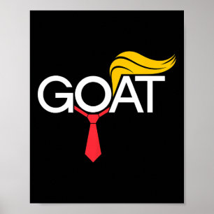 Trump Goat Election Funny Support Republican Pro A Poster