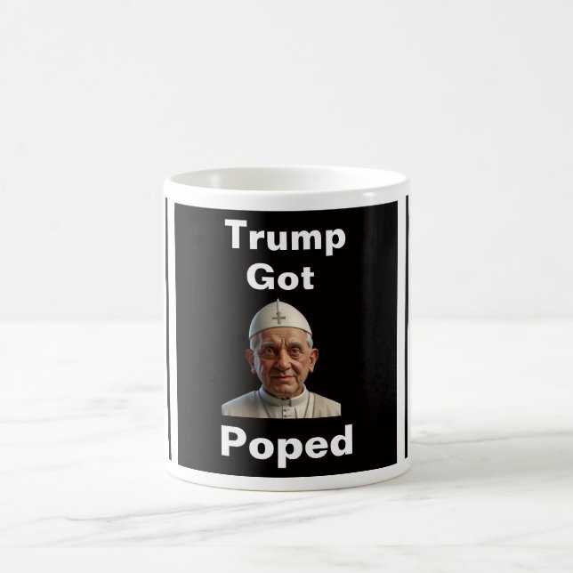 Trump Got Poped On Coffee Mug (Center)