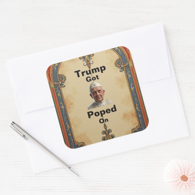 Trump Got Poped On Sticker (Envelope)