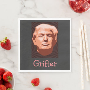Trump Grifter Paper Napkin