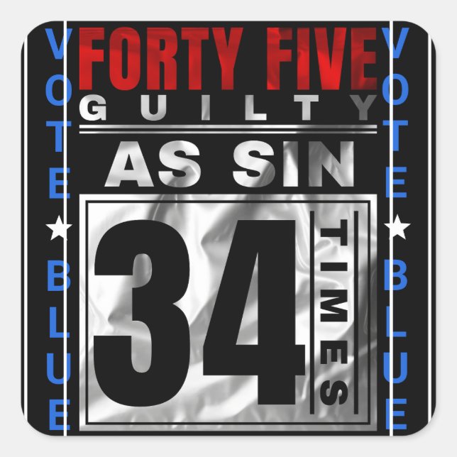 Trump Guilty Square Sticker (Front)