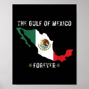 Trump Gulf Of Mexico Forever President Trump Gulf Poster