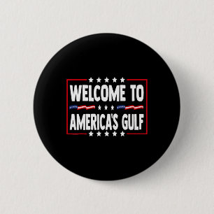Trump Gulf Of Usa America Funny Gulf Of Mexico Usa 6 Cm Round Badge