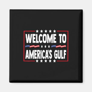 Trump Gulf Of Usa America Funny Gulf Of Mexico Usa Magnet